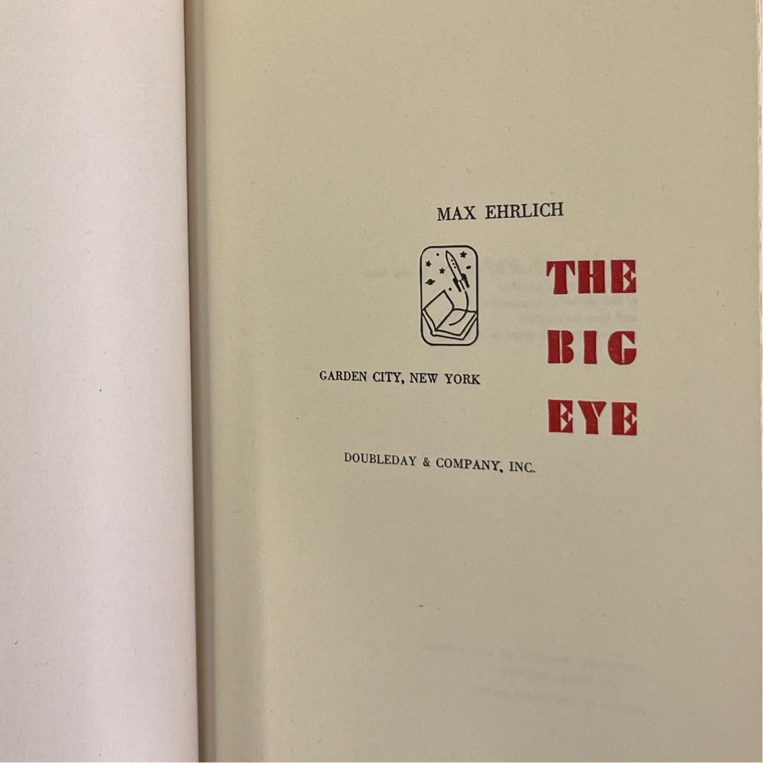 1949 The Big Eye by Max Ehlirch