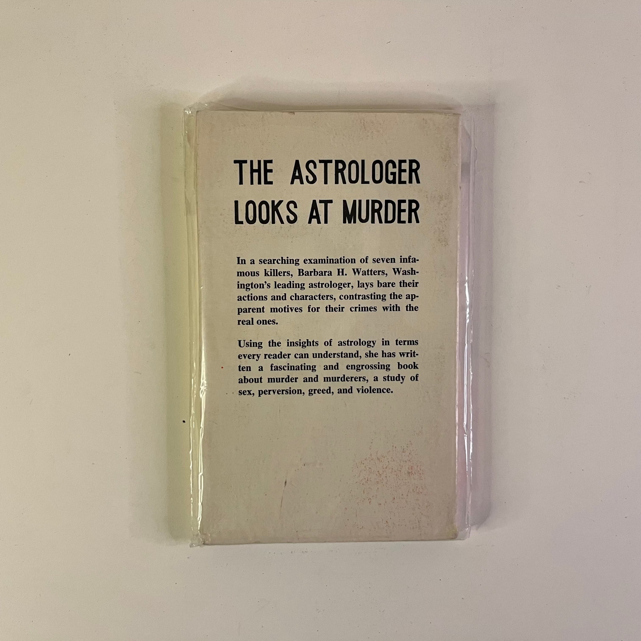 1969 The Astrologer Looks At Murder by Barbara H. Watters