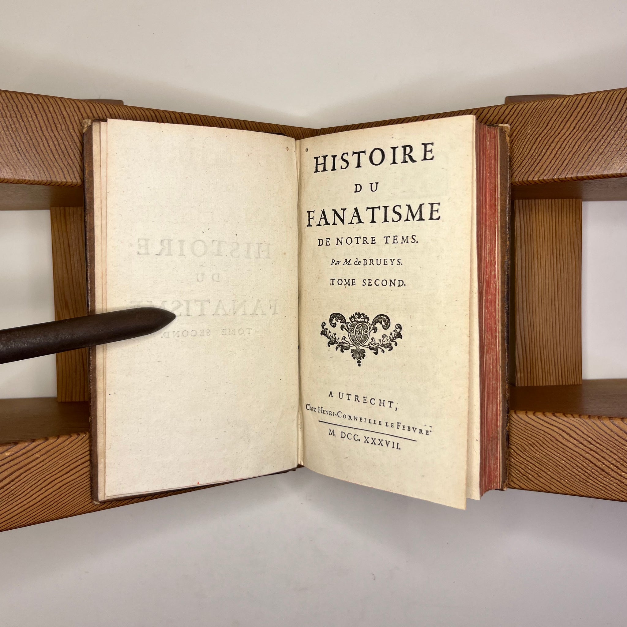 1703 History of Fanaticism of Our Times by David Augustin de Brueys