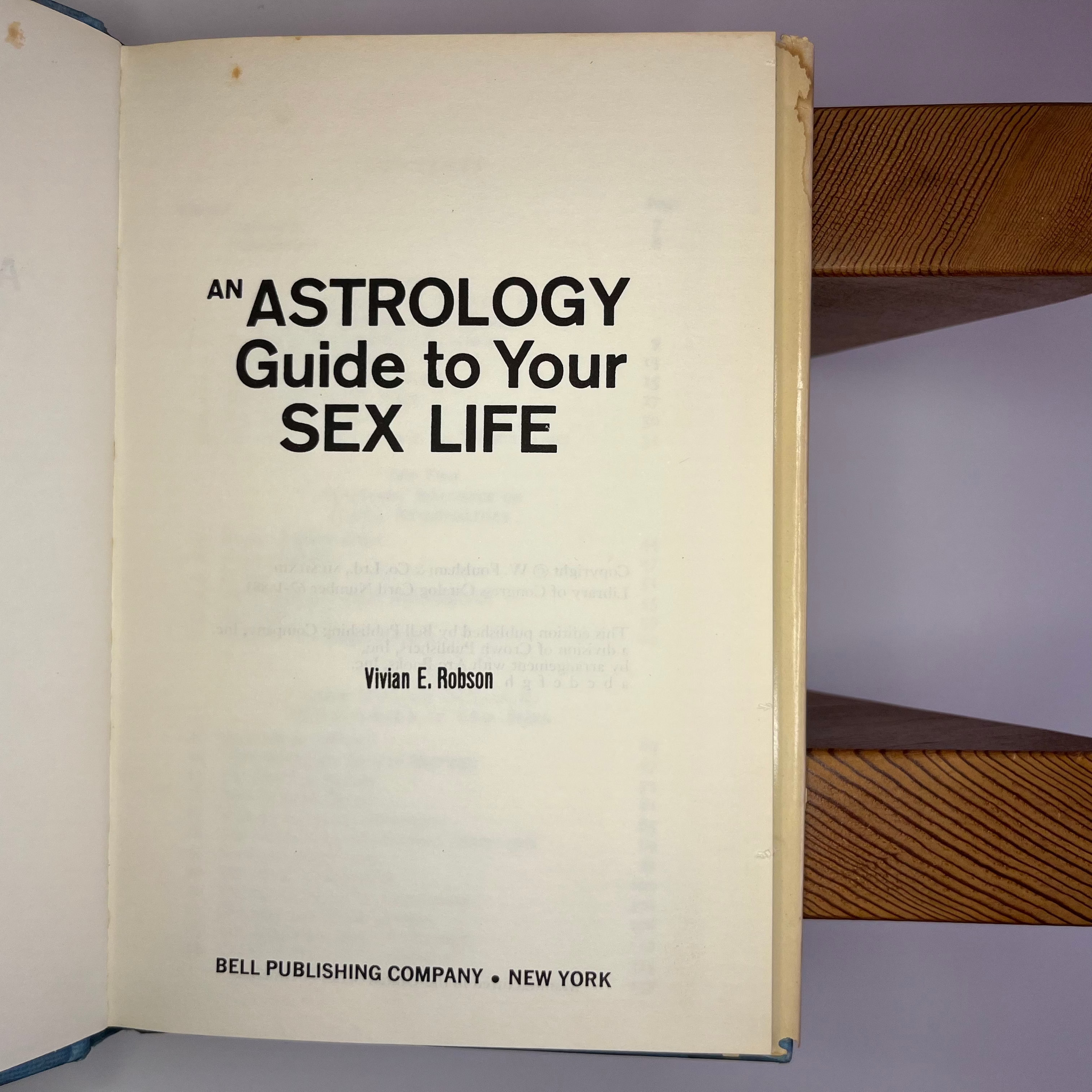 1963 An Astrology Guide To Your Sex Life by Vivian E. Robson