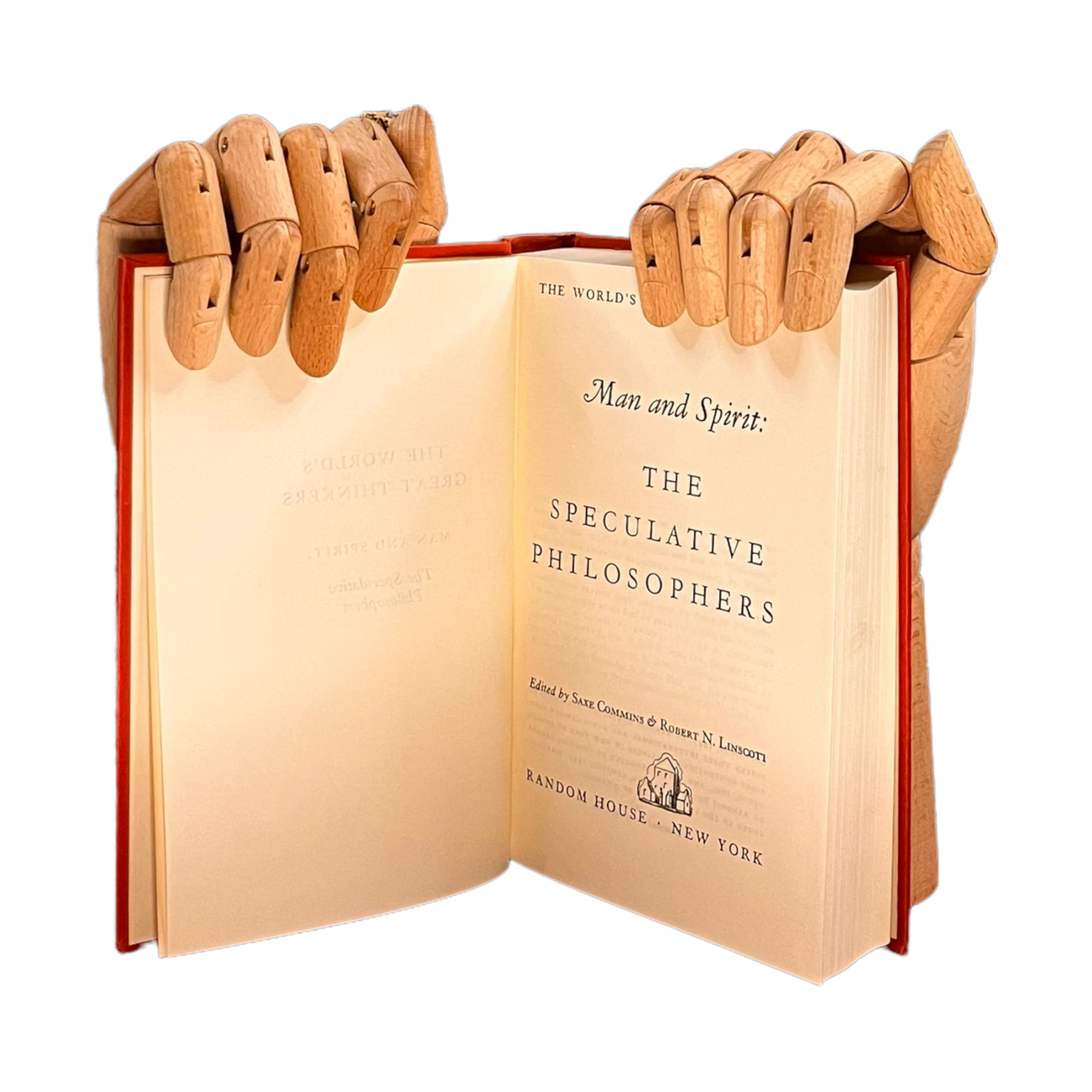 1947 World’s Greatest Thinkers * Man and Spirit: The Speculative Philosophers
